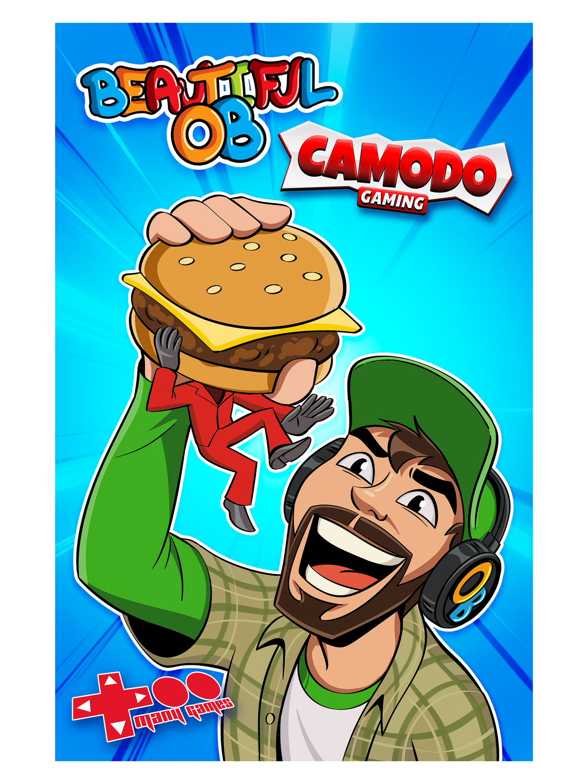 Beautiful OB and Camodo Gaming Poster 11" X 17"