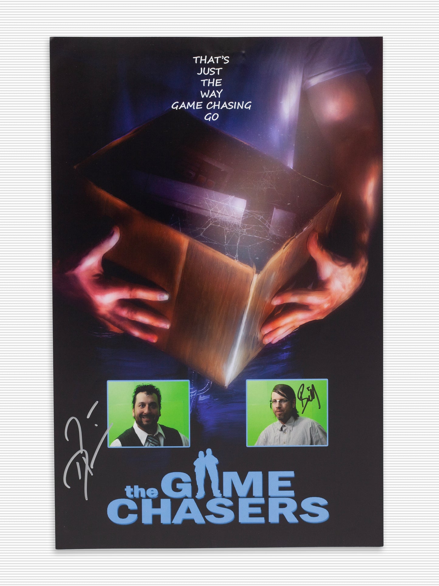 Game Chasers Signed Poster (11x17)